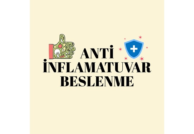 ANTİİNFLAMATUVAR BESLENME NEDİR?