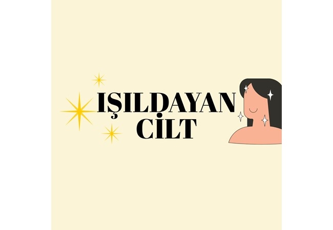 IŞILDAYAN CİLDİN BESLENME SIRLARI