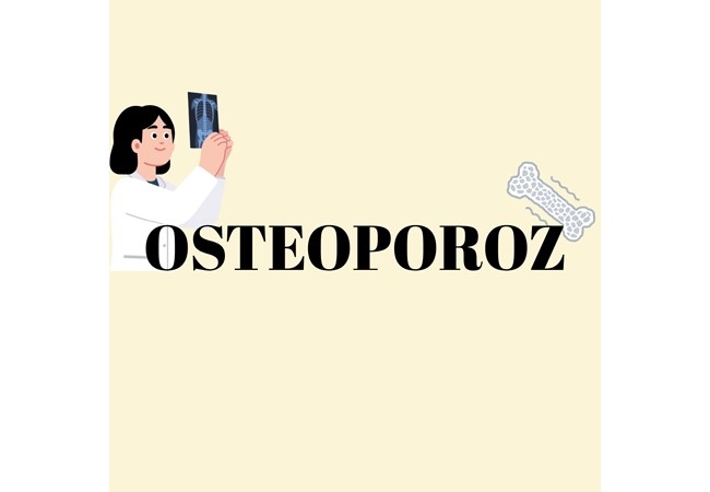 OSTEOPOROZ VE BESLENME: KEMİK SAĞLIĞINI NASIL KORUYABİLİRİZ?